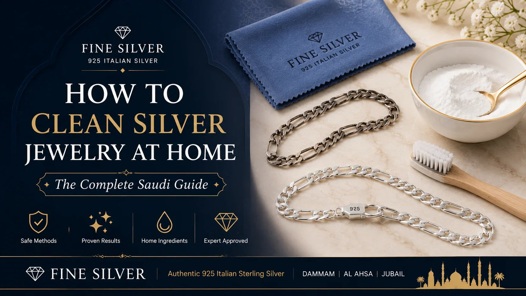 How to clean silver jewelry at home — complete Saudi guide with polishing cloth baking soda methods — Fine Silver 925 Italian silver