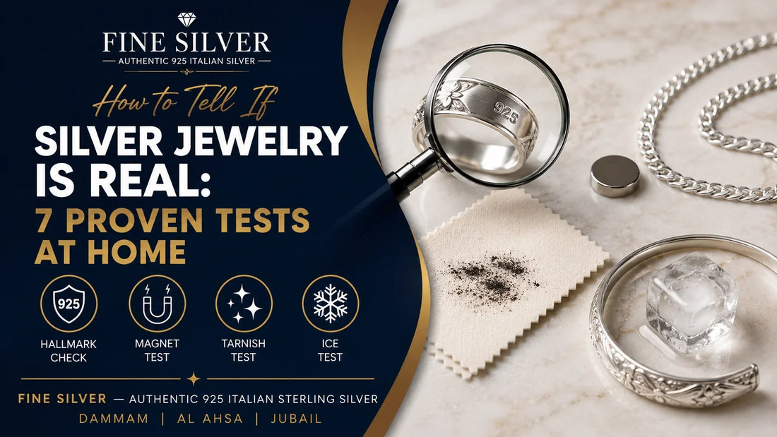 How to tell if silver jewelry is real — 7 proven tests at home including hallmark check magnet test and tarnish test — Fine Silver Saudi Arabia