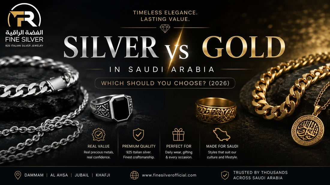 Silver vs gold jewelry in Saudi Arabia 2026 — 925 Italian sterling silver and gold comparison by Fine Silver